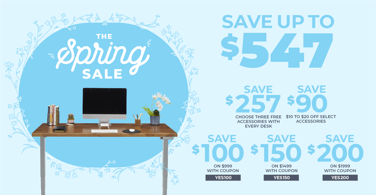 Spring Sale Save $547 on a UPLIFT Standing Desk